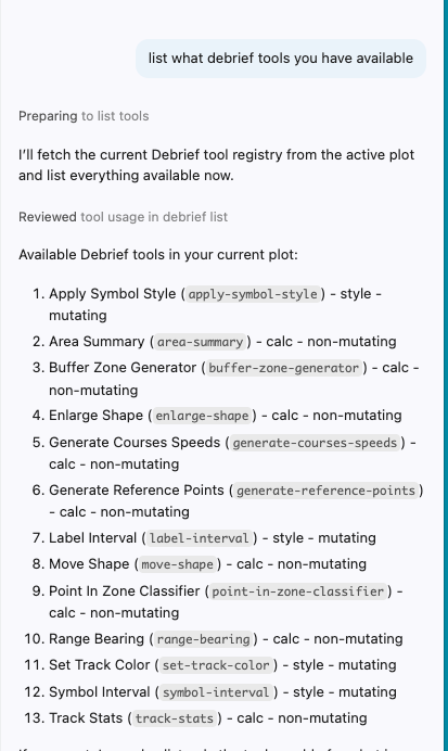 Copilot Chat listing the Debrief tools from the live registry: Apply Symbol Style (style, mutating), Area Summary (calc, non-mutating), Buffer Zone Generator, Set Track Color (style, mutating), Track Stats (calc, non-mutating) and more, each annotated with category and mutating flag.