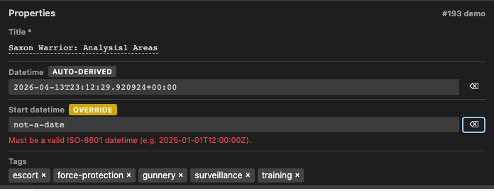 PropertiesForm showing an inline validation error under the Datetime field -- "Must be a valid ISO-8601 datetime (e.g. 2025-01-01T12:00:00Z)"